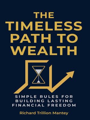 cover image of The Timeless Path to Wealth